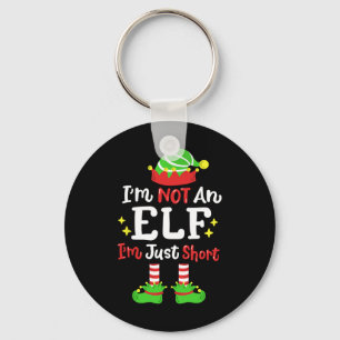 Ich bin kein Elf, ich bin nur Kurzer Weihnachtsfes Schlüsselanhänger
