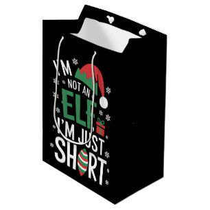 Ich bin kein Elf, nur klein, lustiges Weihnachten  Mittlere Geschenktüte