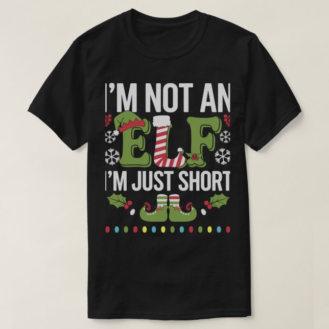 Ich bin kein Elf nur Kurze lustige Weihnachts Weih T-Shirt (Design vorne)