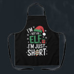 Ich bin kein Elf, nur Kurze Weihnachtsfeiertage Schürze<br><div class="desc">Ich bin kein Elf,  nur Kurze Weihnachtsfeiertage</div>