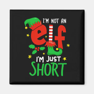 Ich bin kein Elf, nur Kurzen lustige Weihnachtsjun Magnet