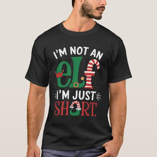 Ich bin kein Elf T-Shirt (Vorderseite)