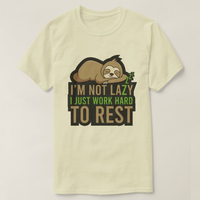Ich bin kein fauler T - Shirt (Design vorne)