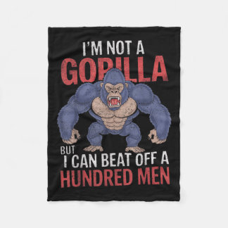 Ich bin kein Gorilla, aber ich kann hundert Männer Fleecedecke