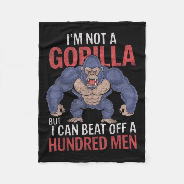 Ich bin kein Gorilla, aber ich kann hundert Männer Fleecedecke (Vorderseite)