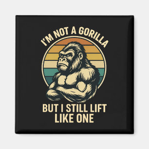Ich bin kein Gorilla, aber ich stemme trotzdem wie Magnet
