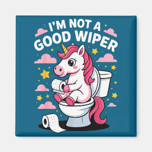 Ich bin kein gutes Wischer-Einhorn Badezimmer Humo Magnet