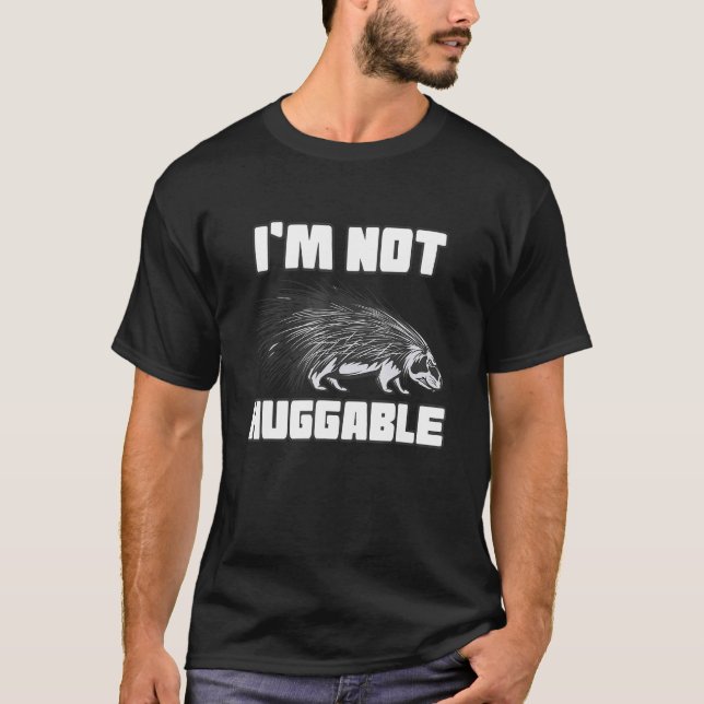 Ich bin kein hässlicher Spiky Porcupine T-Shirt (Vorderseite)