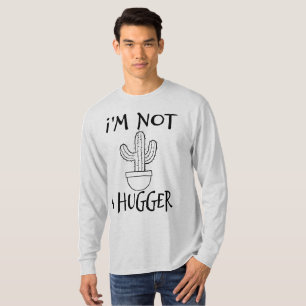 Ich bin kein Hugger Funny Cactus T-Shirt