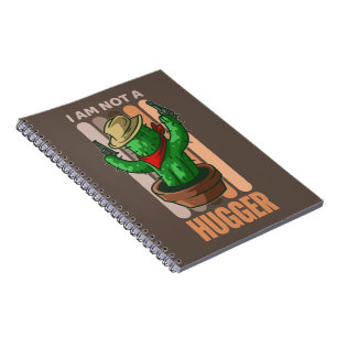 Ich bin kein Hugger Funny Sarcastic Cowboy Cactus Notizblock