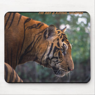 Ich bin kein Kätzchen. Waffen - der Tiger Mousepad
