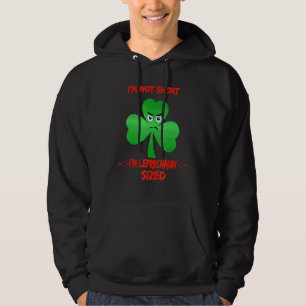 Ich bin kein Kurzer Spaß zum St. Patty's Day Hoodie