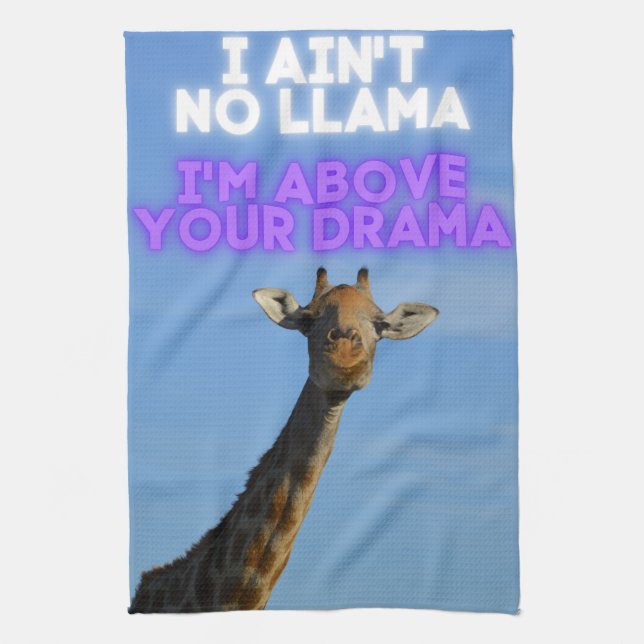 Ich bin kein Lama, ich bin über deinem Drama Giraf Geschirrtuch (Vertikal)