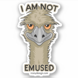 Ich bin kein lustiger Emu Pun Contour Sticker