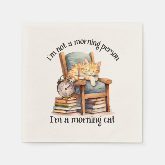 Ich bin kein Morgen Serviette (Vorderseite)