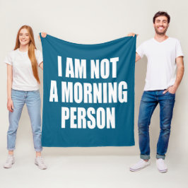 Ich bin kein Morgenmensch Fleecedecke