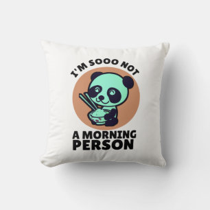 Ich bin kein Morgenmensch Panda Kissen