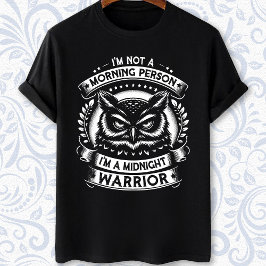 Ich bin kein Nachtmensch am Morgen T-Shirt