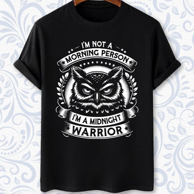 Ich bin kein Nachtmensch am Morgen T-Shirt (Von Creator hochgeladen)