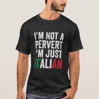 Ich bin kein perverser ich bin nur italienischer S