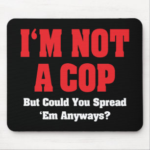 Ich bin kein Polizist - ein lustiger, unheimlicher Mousepad
