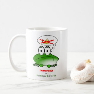 Ich bin kein Prinz. Nur ein FROG Kaffeetasse