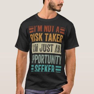 Ich bin kein Risikoträger, ich bin nur eine Opport T-Shirt