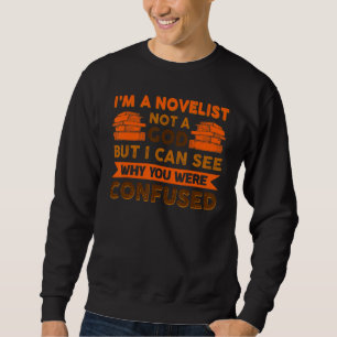 Ich bin kein Schriftsteller, sondern ein Gott, abe Sweatshirt