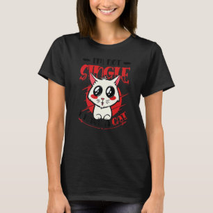 Ich bin kein Single Ich habe einen Cat Single Frau T-Shirt