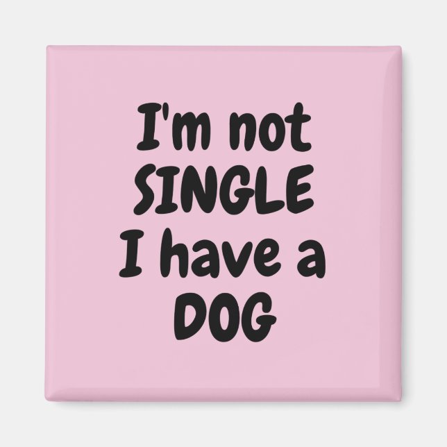 Ich bin kein Single Square Magnet (Vorne)