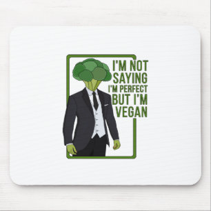 Ich bin kein Sprichwort, dass ich perfekt bin, abe Mousepad