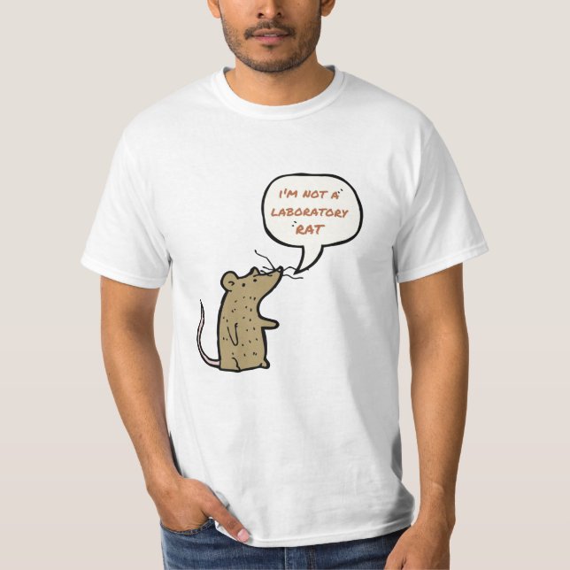 Ich bin kein T - Shirt von Laborratten (Vorderseite)