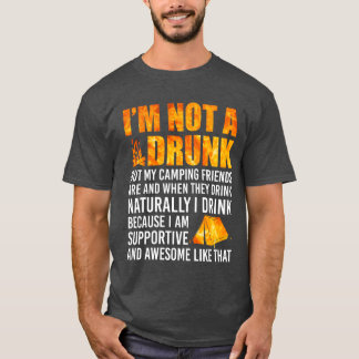 Ich bin kein Trinker, aber meine Campingfreunde vi T-Shirt