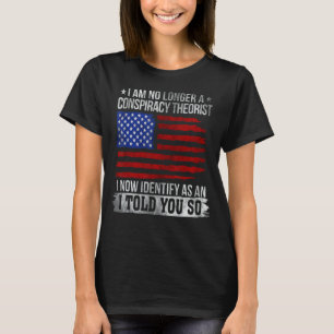 Ich bin kein Verschwörungstheoretiker der Republik T-Shirt