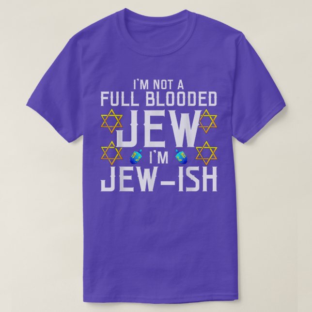 Ich bin kein Vollblutjüdin, ich bin ein jüdisch-fi T-Shirt (Design vorne)