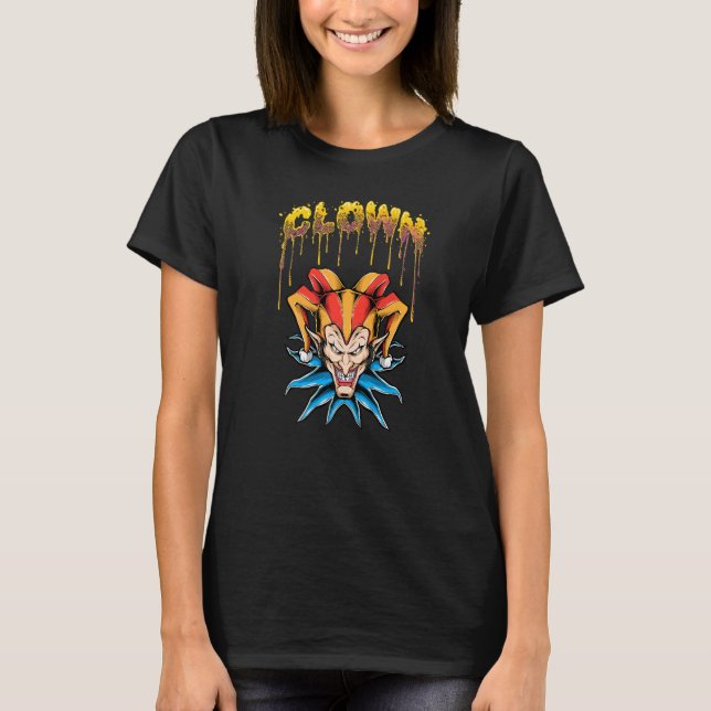 Ich bin kein Witz, Clown zu sein T-Shirt (Vorderseite)