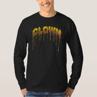 Ich bin kein Witz, Clown zu sein T-Shirt