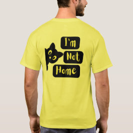 Ich bin kein Zuhause T-Shirt