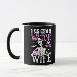 Ich bin keine Hexe, ich bin deine Ehefrau Witziges Tasse