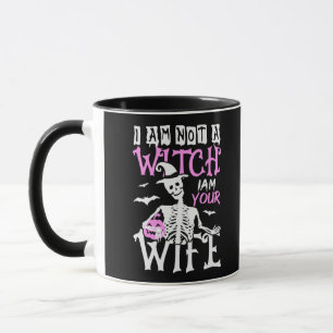 Ich bin keine Hexe, ich bin deine Ehefrau Witziges Tasse