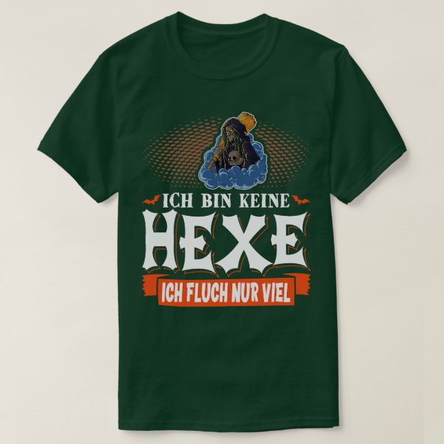 Ich bin keine Hexe Lusrets Fasching Karneval T-Shirt (Design vorne)