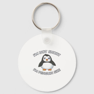 Ich bin keine Kurze Pinguingröße Schlüsselanhänger