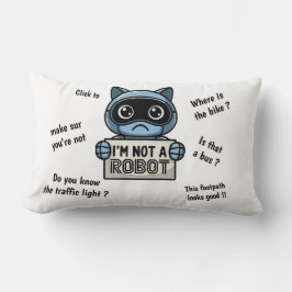 Ich bin keine niedliche Roboterkatze Lendenkissen