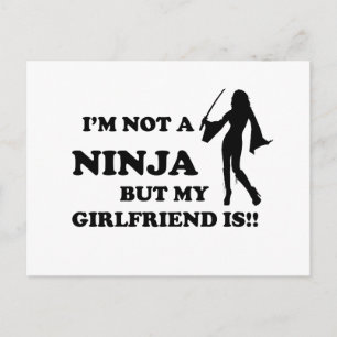 Ich bin keine Ninja, aber meine Freundin ist Postkarte