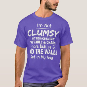 Ich bin keine unbeholfene Funny People, die ein sa T-Shirt