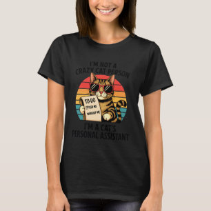 Ich bin keine verrückte Katzenperson, lustiger Spr T-Shirt