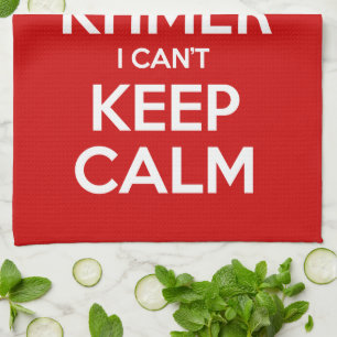 Ich bin Khmer, ich kann nicht Calm Behalten Handtuch
