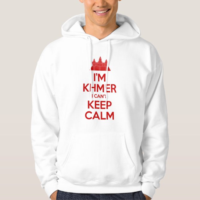 Ich bin Khmer, ich kann nicht Calm Behalten Hoodie (Vorderseite)