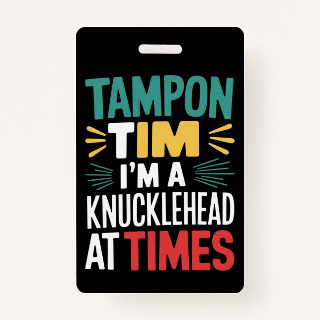 Ich bin Knucklehead bei der Times Tim Walz Debate  Ausweis (Vorderseite)