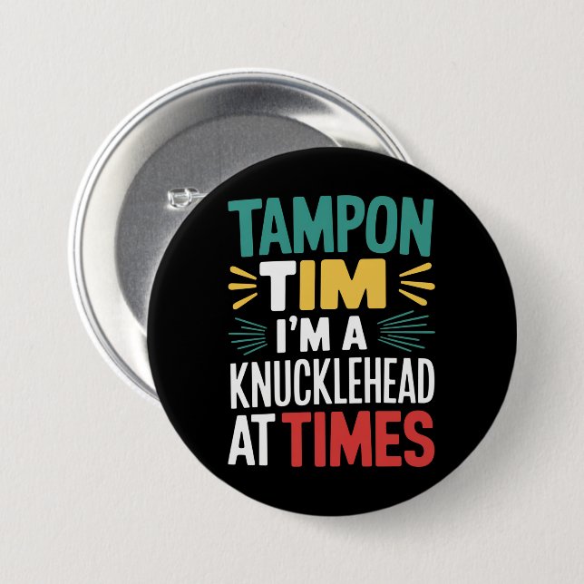 Ich bin Knucklehead bei der Times Tim Walz Debate  Button (Vorne & Hinten)